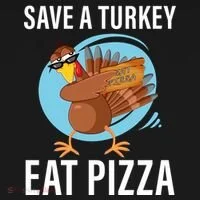 Save A Turkey Eat A Pizza Toddler T-Shirt thumb 4