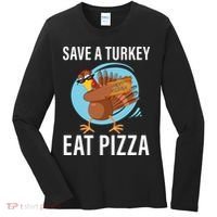 Save A Turkey Eat A Pizza Women's Long Sleeve Shirt thumb 0