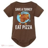 Save A Turkey Eat A Pizza Baby Bodysuit thumb 0