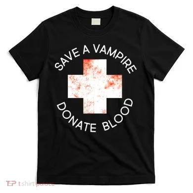 Save A Vampire Donate Blood T-Shirt