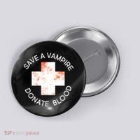 Save A Vampire Donate Blood Button thumb 0