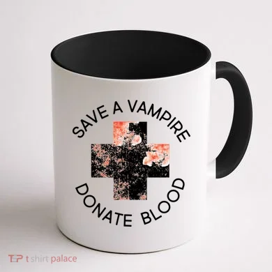 Save A Vampire Donate Blood Coffee Mug back