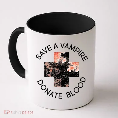 Save A Vampire Donate Blood Coffee Mug