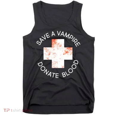 Save A Vampire Donate Blood Tank Top