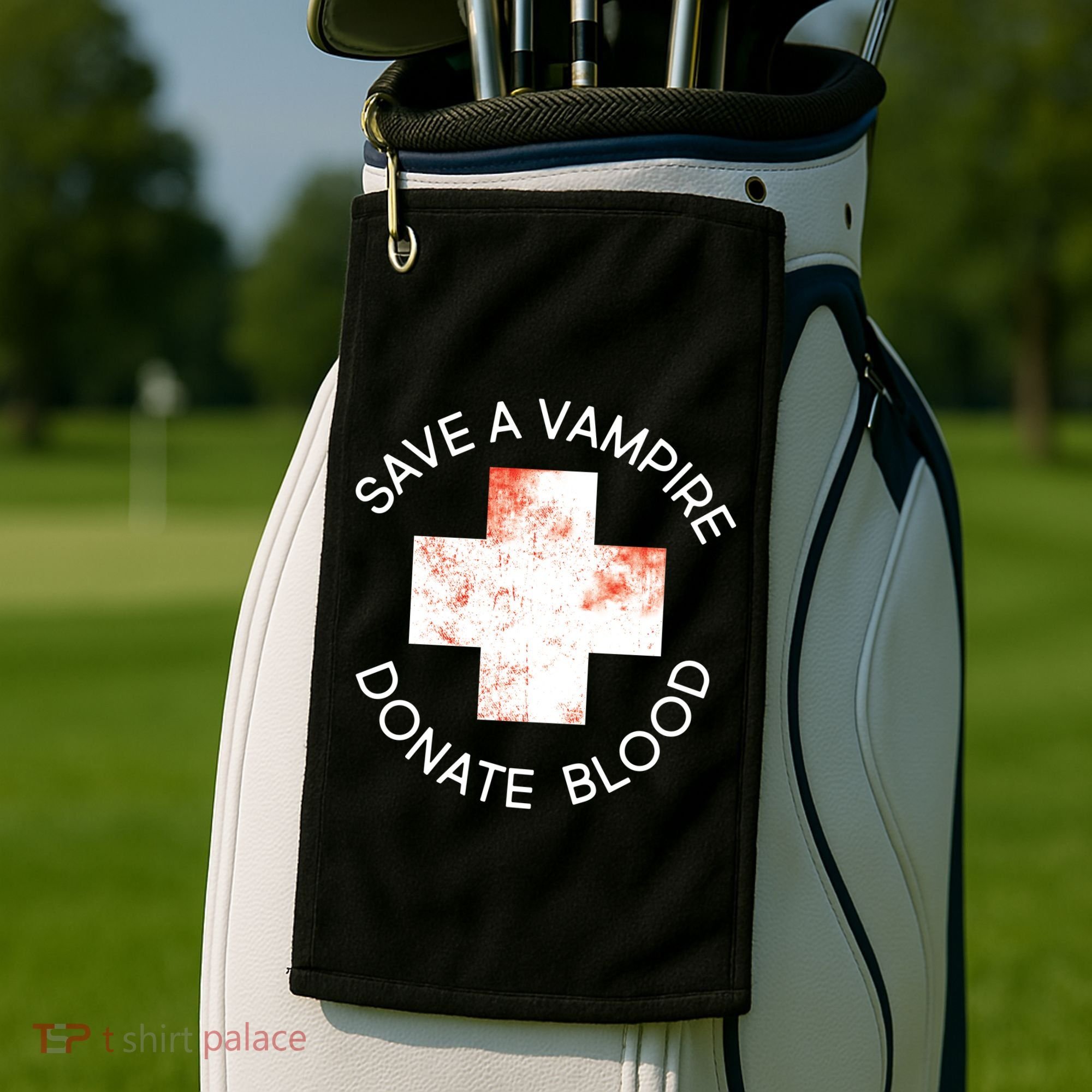 Save A Vampire Donate Blood Golf Towel