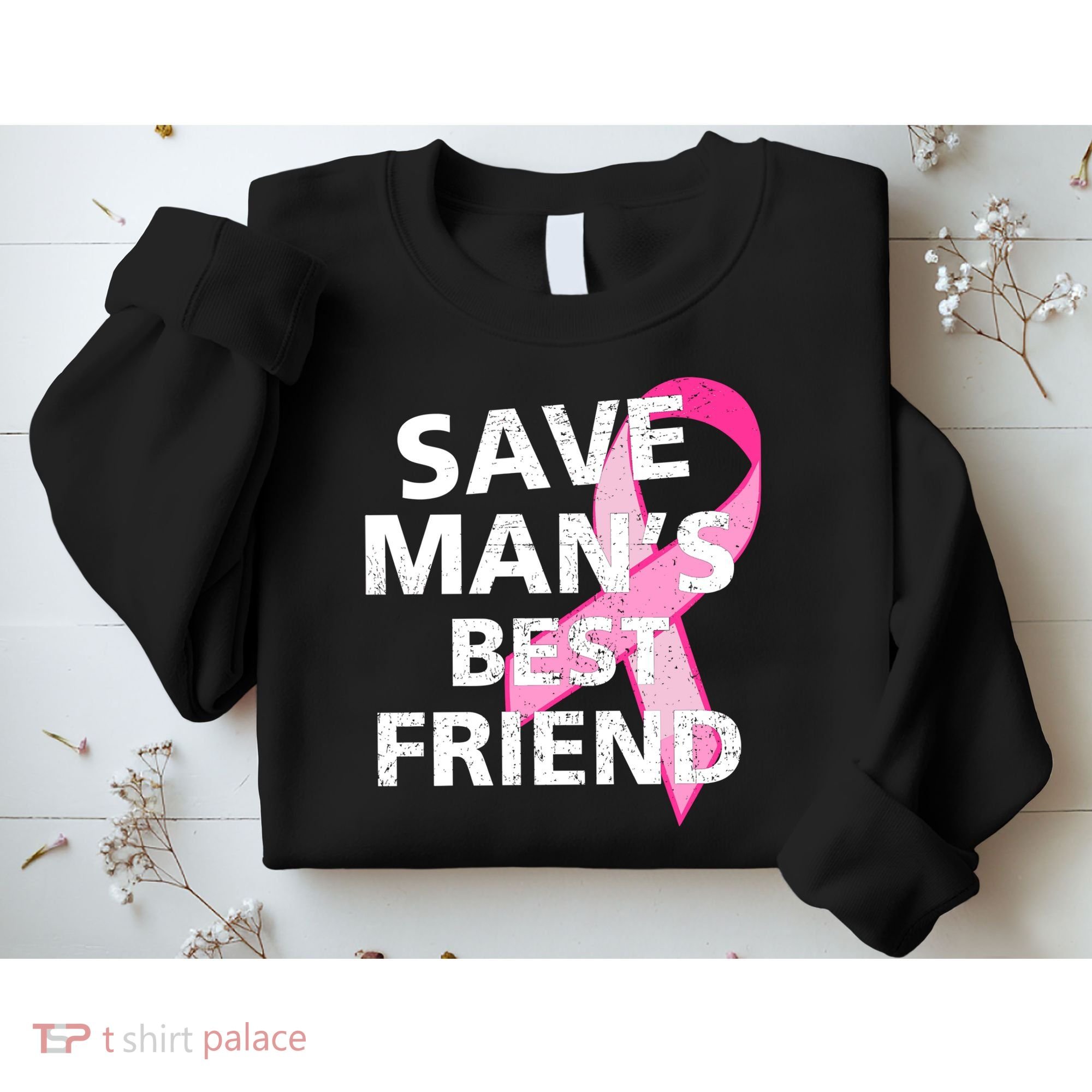 Save Man's Best Friend Breast Cancer Ribbon Sweatshirt