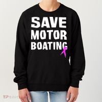Save Motor Boating Breast Cancer Women's Sweatshirt thumb 0