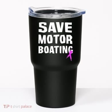 Save Motor Boating Breast Cancer Tumbler