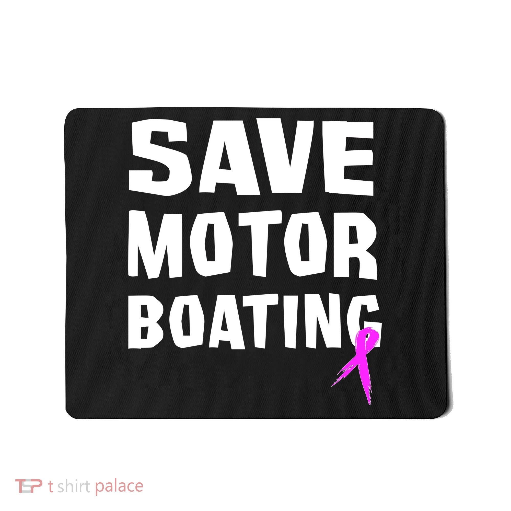 Save Motor Boating Breast Cancer Mousepad