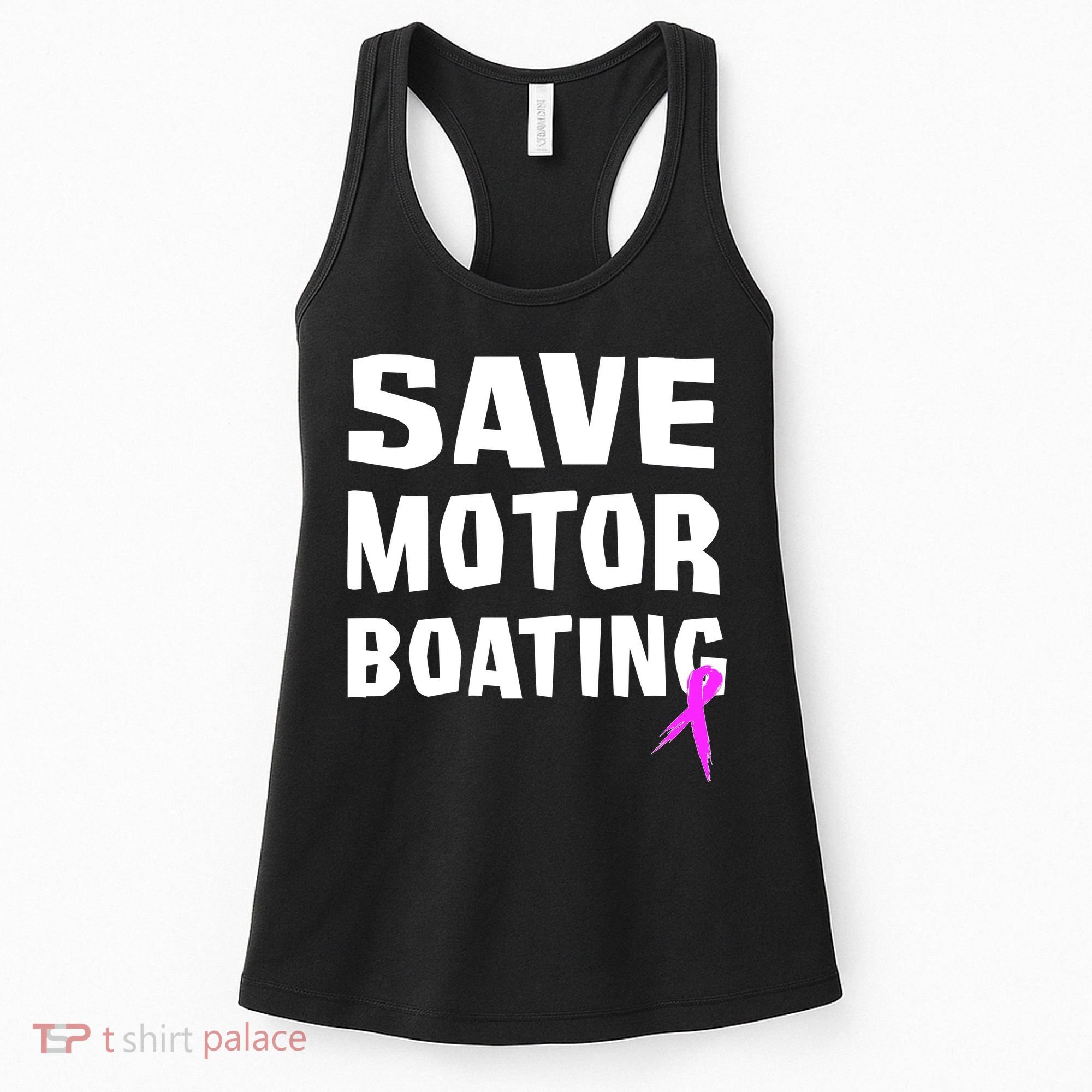 Save Motor Boating Breast Cancer Women's Tank Top