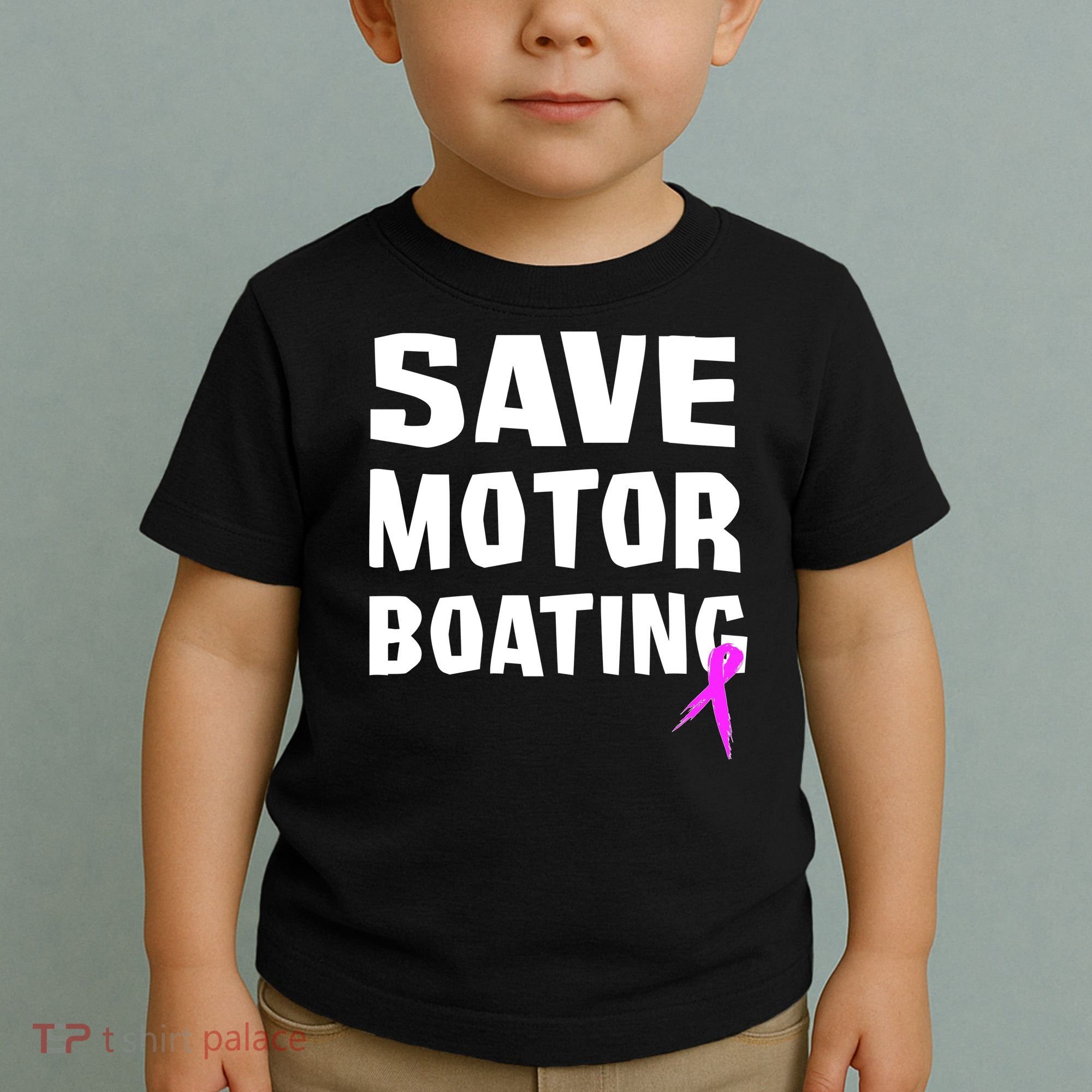 Save Motor Boating Breast Cancer Toddler T-Shirt