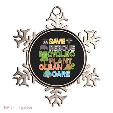 Save Rescue Recycle Plant Clean Care Earth Day Ornament