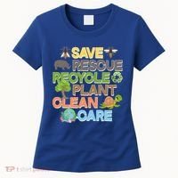 Save Rescue Recycle Plant Clean Care Earth Day Women's T-Shirt thumb 0