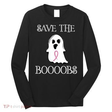 Save The Boooobs Breast Cancer Halloween Ghost Long Sleeve Shirt