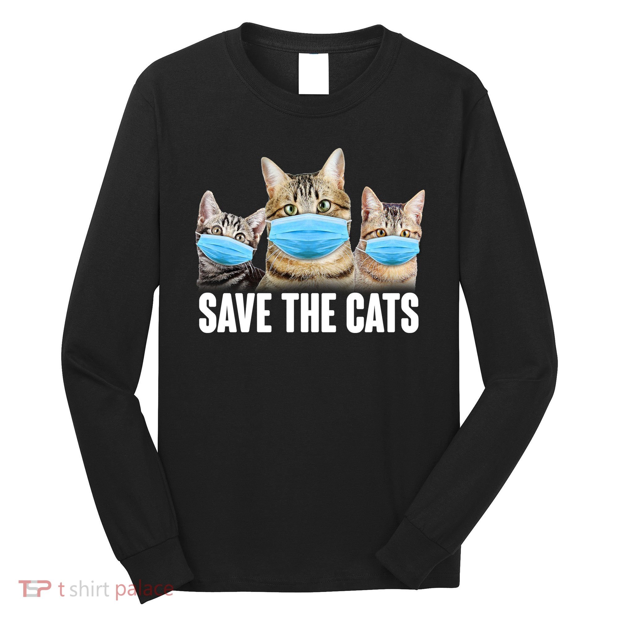 Save The Cats Face Mask Pandemic Long Sleeve Shirt