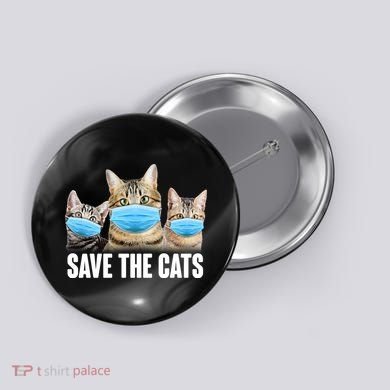 Save The Cats Face Mask Pandemic Button