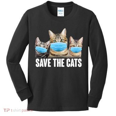 Save The Cats Face Mask Pandemic Kids Long Sleeve Shirt