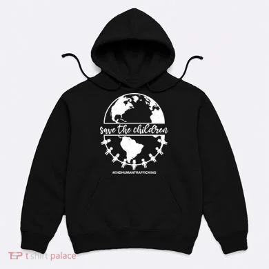 Save The Children End Human Trafficking Hoodie