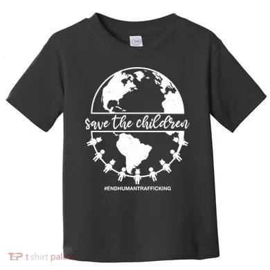 Save The Children End Human Trafficking Toddler T-Shirt