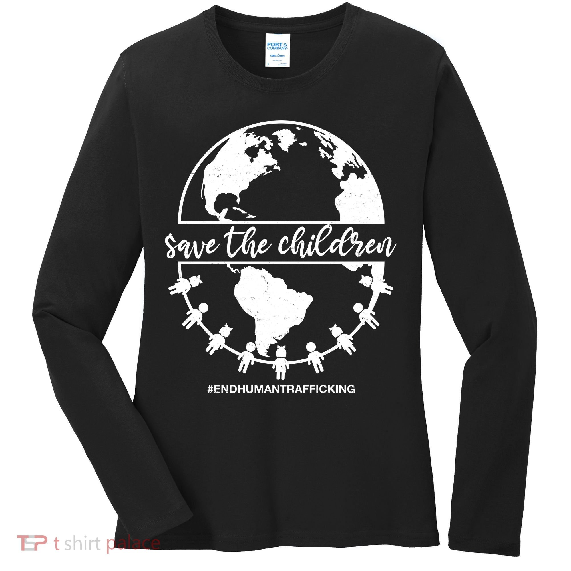 Save The Children End Human Trafficking Women's Long Sleeve Shirt