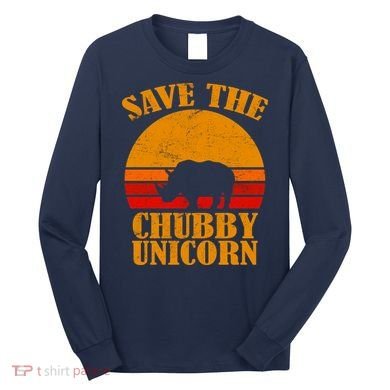 Save The Chubby Unicorn Distressed Sun Long Sleeve Shirt