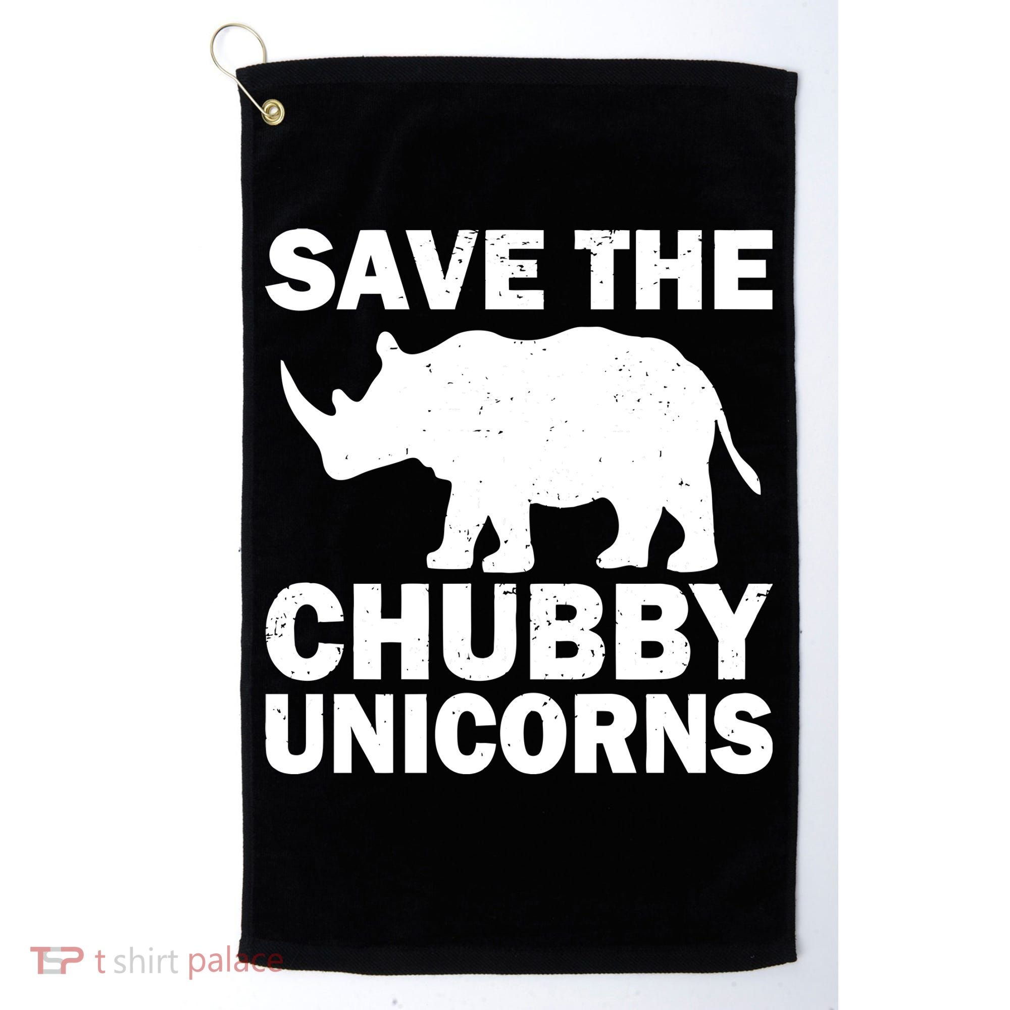 Save The Chubby Unicorns Golf Towel