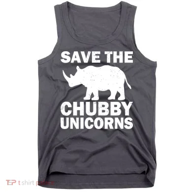 Save The Chubby Unicorns Tank Top