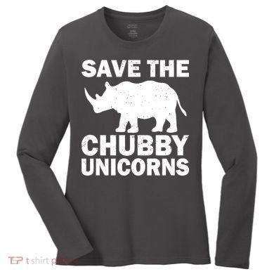 Save The Chubby Unicorns Women's Long Sleeve Shirt