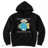 Save The Earth Before Exploring Other Planets Hoodie thumb 0