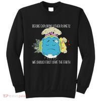 Save The Earth Before Exploring Other Planets Sweatshirt thumb 0