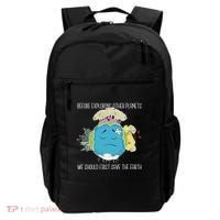 Save The Earth Before Exploring Other Planets Backpack thumb 0