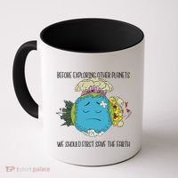 Save The Earth Before Exploring Other Planets Coffee Mug thumb 0
