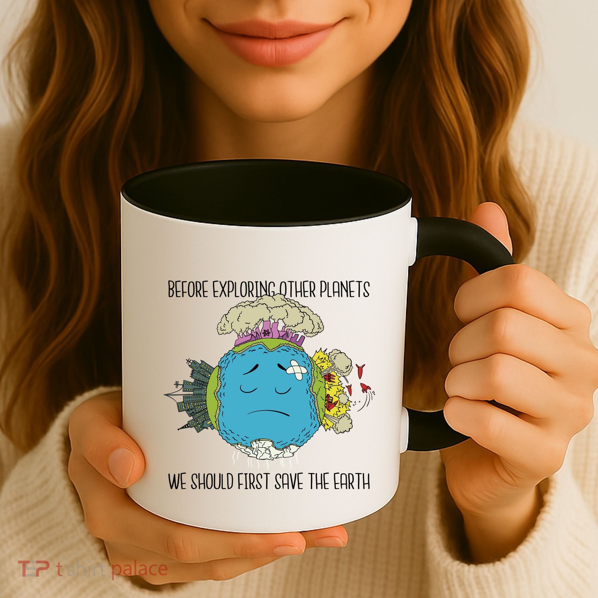 Save The Earth Before Exploring Other Planets Coffee Mug