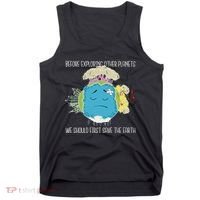 Save The Earth Before Exploring Other Planets Tank Top thumb 0