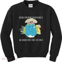 Save The Earth Before Exploring Other Planets Kids Sweatshirt thumb 0