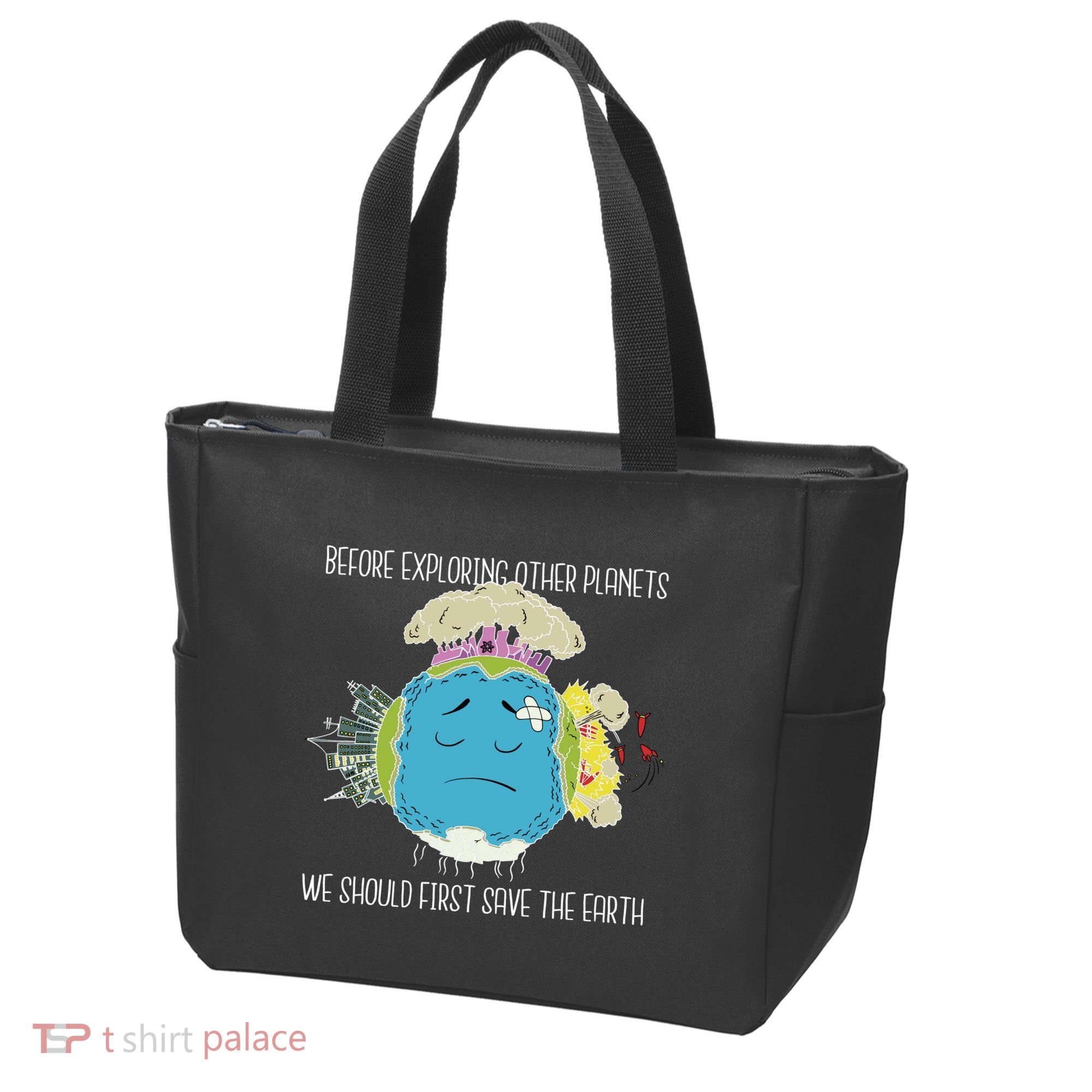 Save The Earth Before Exploring Other Planets Tote Bag