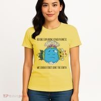 Save The Earth Before Exploring Other Planets Women's T-Shirt thumb 4