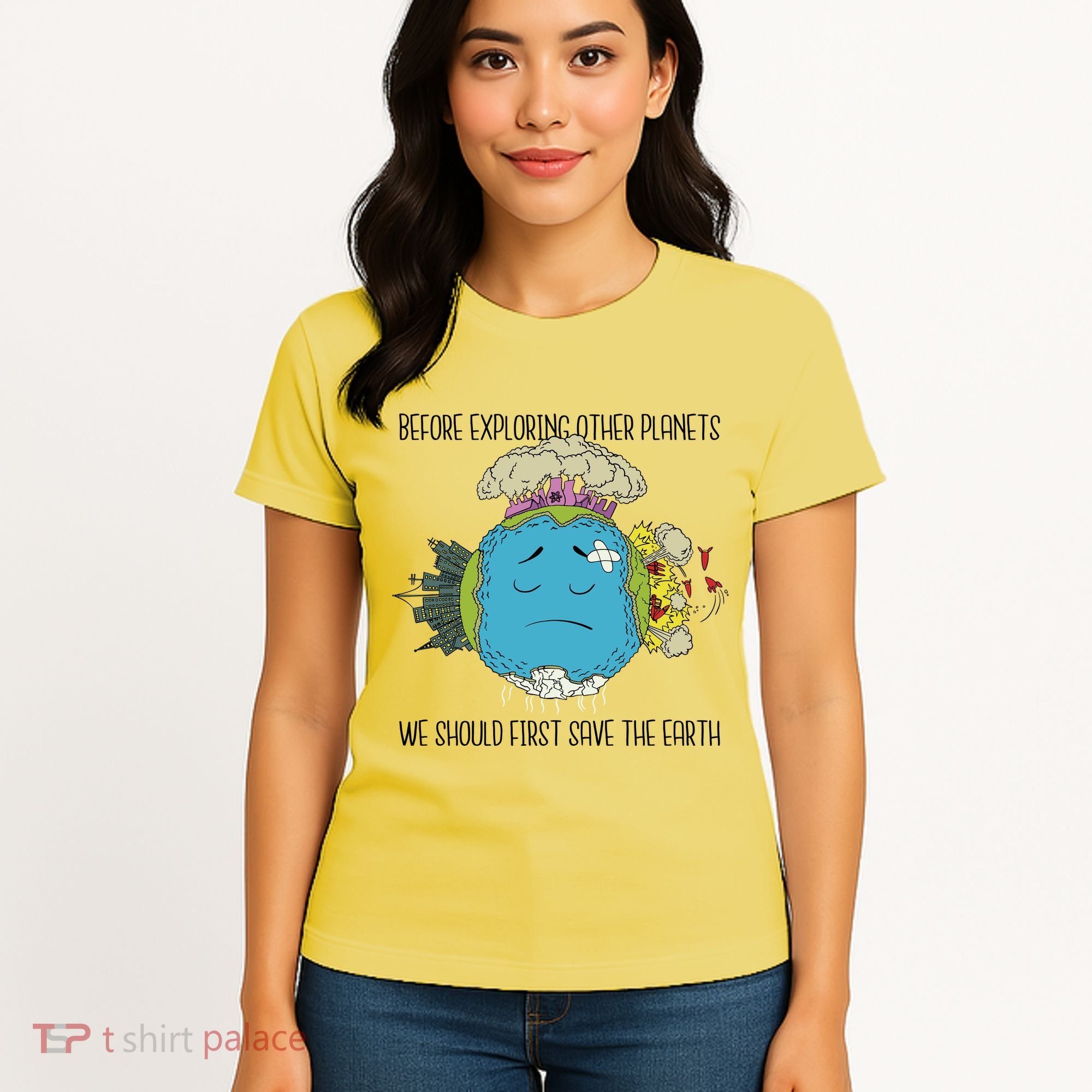 Save The Earth Before Exploring Other Planets Women's T-Shirt