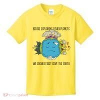 Save The Earth Before Exploring Other Planets Kids T-Shirt thumb 0