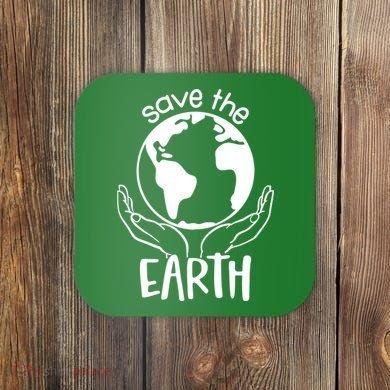 Save The Earth Holding Globe Coaster