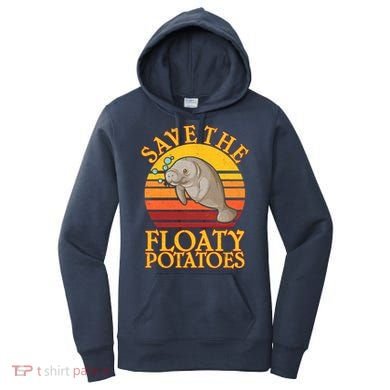 Save The Floaty Potatoes Manatee  Women's Hoodie