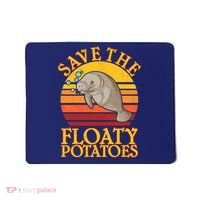 Save The Floaty Potatoes Manatee  Mousepad thumb 0