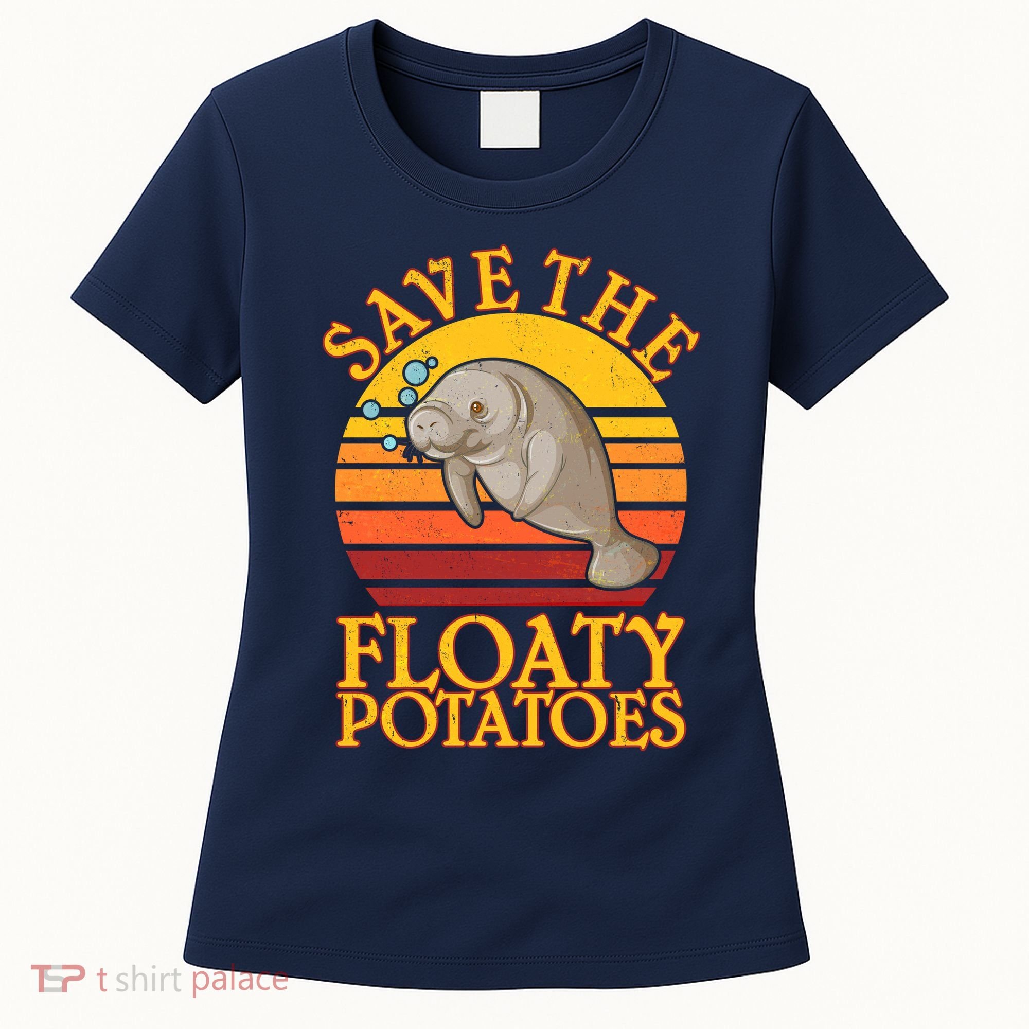 Save The Floaty Potatoes Manatee  Women's T-Shirt