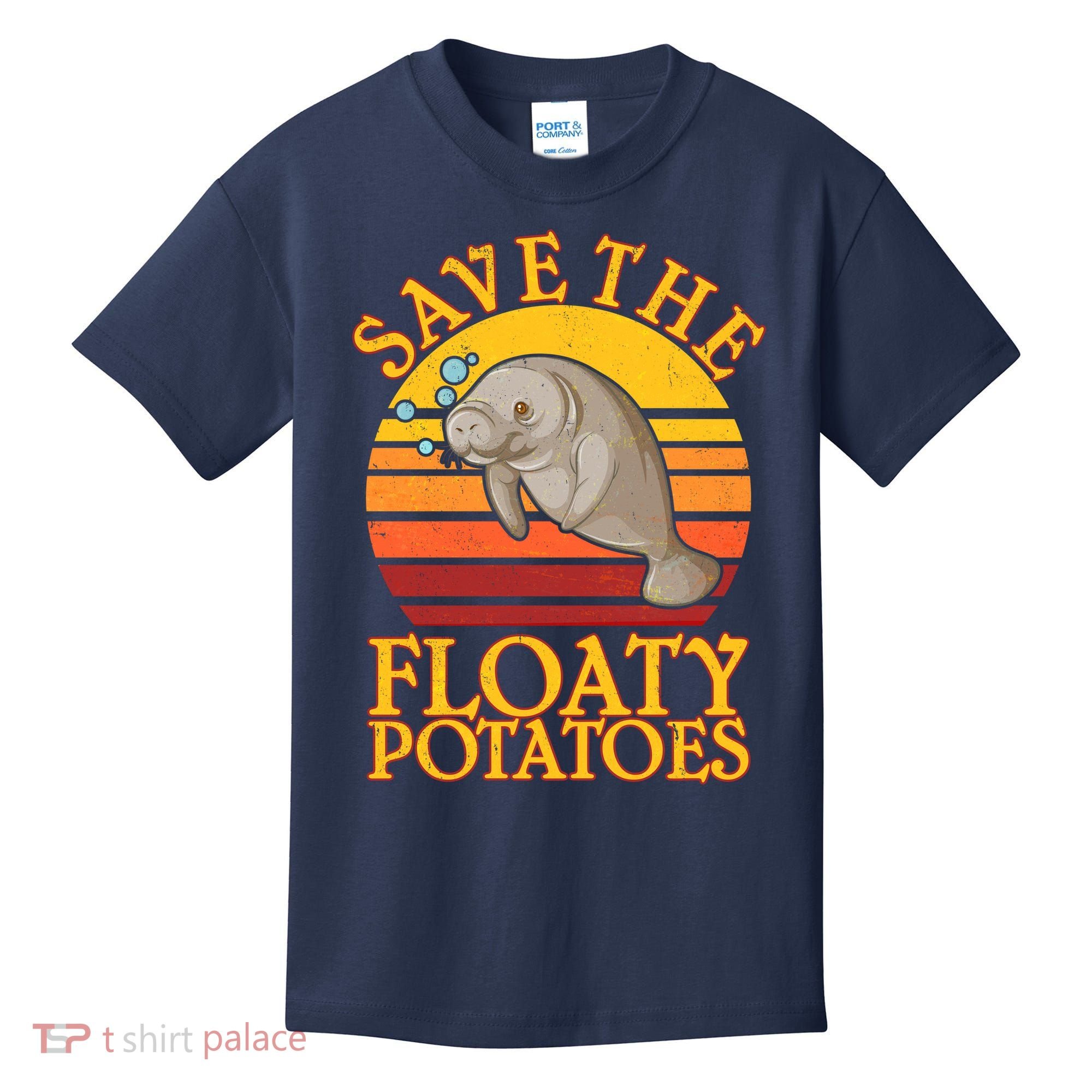 Save The Floaty Potatoes Manatee  Kids T-Shirt