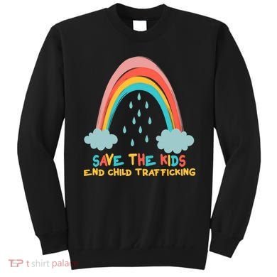 Save The Kids End Child Trafficking Rainbow Sweatshirt