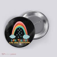 Save The Kids End Child Trafficking Rainbow Button thumb 0