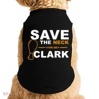 Save The Neck For Me Clark Doggie Tank thumb 0
