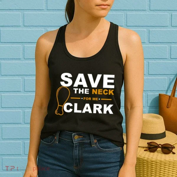Save The Neck For Me Clark Women's Tank Top