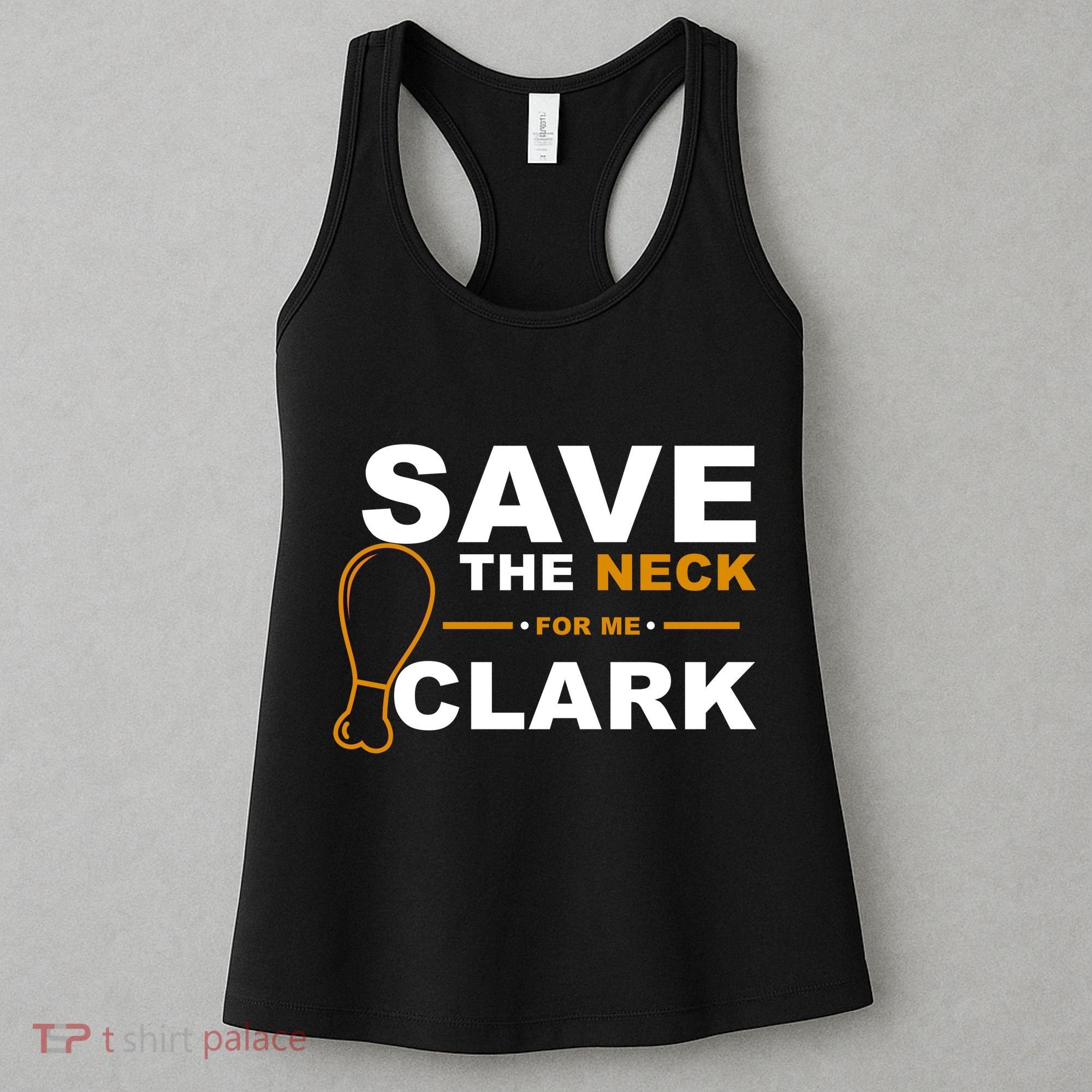 Save The Neck For Me Clark Women's Tank Top