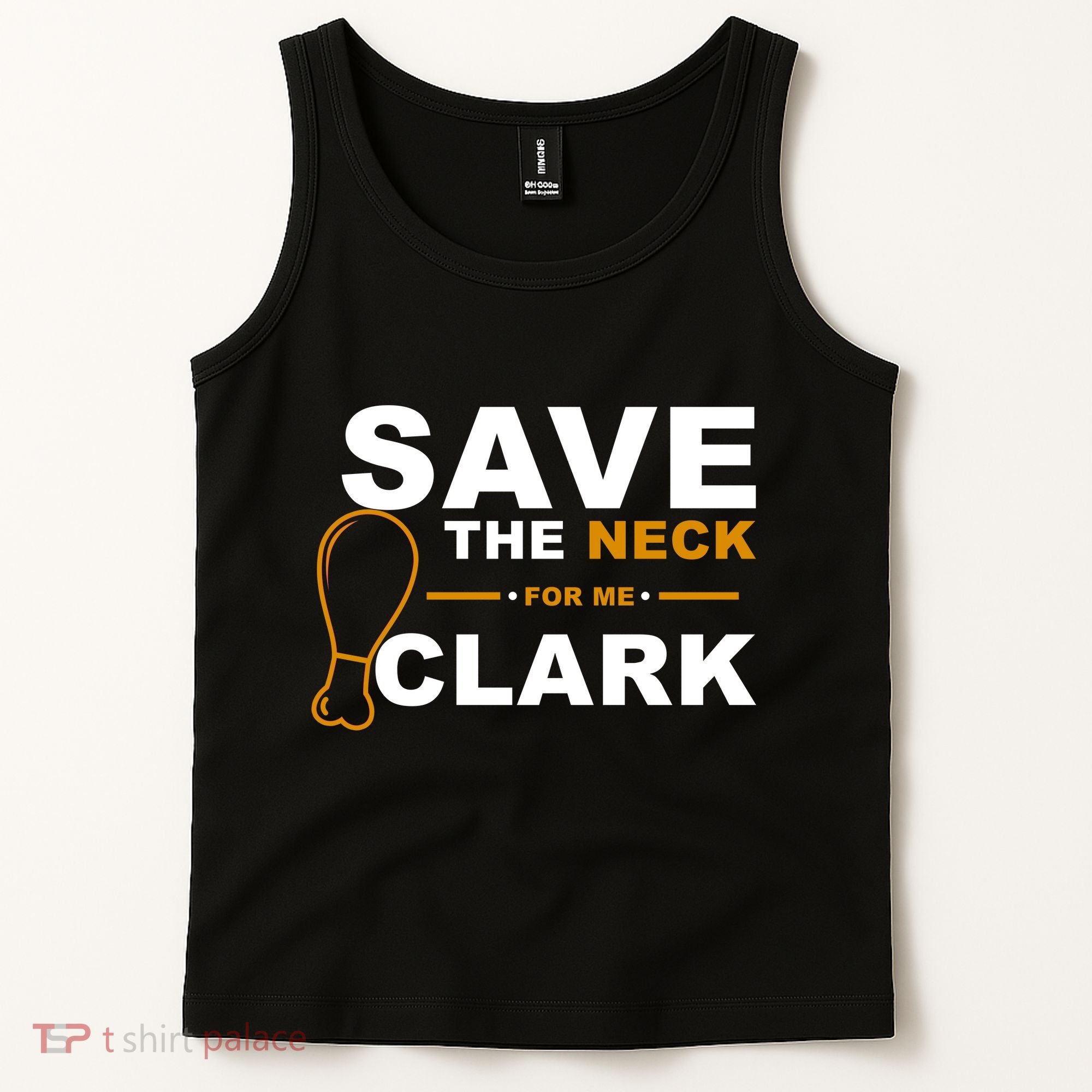 Save The Neck For Me Clark Tank Top
